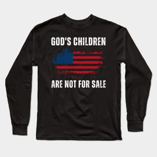 God's children are not for sale Long Sleeve T-Shirt